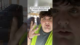 DO SCHOOL BUSES COME WITH POWER WINDOWS [upl. by Raviv]