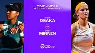 Naomi Osaka vs Greet Minnen  2024 Madrid Round 1  WTA Match Highlights [upl. by Crissie]