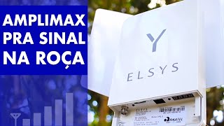 ELSYS AMPLIMAX OU AMPLIMAX FIT PARA INTERNET RURAL É BÃO [upl. by Inotna]