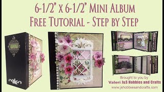 MINI ALBUM TUTORIAL START TO FINISH CLASSIC PETUNIA PART 1 BY VALERI AT JS HOBBIES AND CRAFTS [upl. by Haldas]