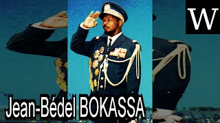 JeanBédel BOKASSA  WikiVidi Documentary [upl. by Saraann]