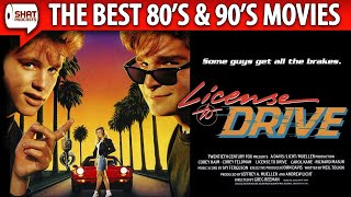 License to Drive 1988  The Best 80s amp 90s Movies Podcast [upl. by Anitsrihc554]