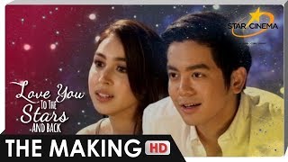 THE MAKING  Joshua Garcia and Julia Barretto  Love You To The Stars And Back [upl. by Salchunas]