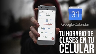 📆 Como tener el horario de la Universidad en Calendario de Google [upl. by Aivad]