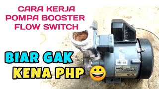 Kelebihan Dan Kekurangan Pompa Pendorong Air Dari Toren Atau Pompa Booster Model Flow Switch [upl. by Richia]