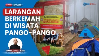 Pemkab Tana Toraja melalui Disparpora Buat Aturan Larangan Berkemah di Objek Wisata PangoPango [upl. by Chally958]