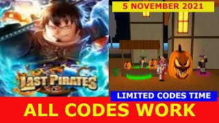 ALL CODES WORK 🎃Release LAST PIRATES ROBLOX  November 5 2021 LIMITED TIME CODES [upl. by Anderer]