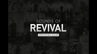 William McDowell  Sounds Of Revival OFFICIAL FILM [upl. by Ahseyn93]