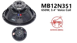 AERONS MB12N351  12 INCH 650W  Pure Mids [upl. by Aurelie]