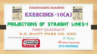 EXERCISES10A PROJECTIONS OF STRAIGHT LINES1 SOLUTIONS ENGINEERING DRAWING BY NDBHATT TEXTBOOK [upl. by Andryc709]