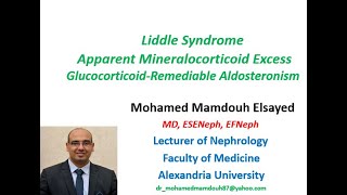 Liddle syndrome Apparent Mineralocorticoid Excess GlucocorticoidRemediable Aldosteronism [upl. by Cod552]