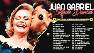 ROCIO DURCAL y JUAN GABRIEL ÉXITOS SUS MEJORES CANCIONES🌹ROCIO DURCAL y JUAN GABRIEL GRANDES ÉXITOS [upl. by Otit]