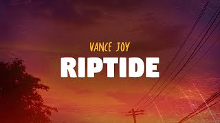 Vance Joy  Riptide Lyrics [upl. by Dolora465]