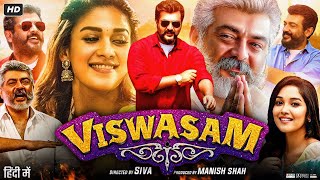 Viswasam Full Movie In Hindi  Ajith Kumar  Nayanthara  Jagapathi Babu  Review amp Facts HD [upl. by Annodam]