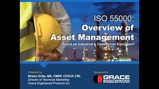 Webinar VOD  ISO 55000 Overview of Asset Management for Industrial amp Commercial Equipment [upl. by Ysnat]