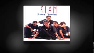 Tak Mungkin Berpaling  SLAM Official Full Audio [upl. by Cupo393]