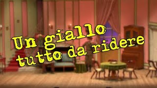 TEATRO  Un giallo tutto da ridere Ernesto Cunto [upl. by Philbo]