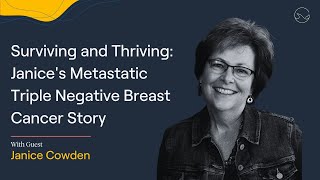 Patient from Hell Ep 67 Janices Metastatic Triple Negative Breast Cancer Story [upl. by Eryt155]