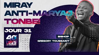 Bishop Gregory Toussaint Miray Anti Maryaj Tonbe  40 Jours de Jeûne 2023 [upl. by Holcomb]