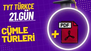 21 CÜMLE TÜRLERİ  21 Günde TYT Türkçe Kampı [upl. by Cicely771]