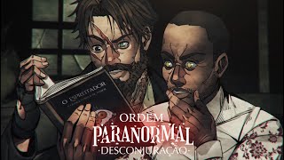 quotO Espreitadorquot  Episódio 14  Ordem Paranormal Desconjuração [upl. by Trygve647]