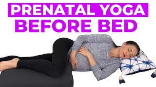 Prenatal Yoga Bedtime [upl. by Ardnuhs]