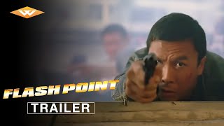 FLASH POINT Official Trailer  Action Crime Thriller  Directed by Wilson Yip  Starring Donnie Yen [upl. by Jarus]