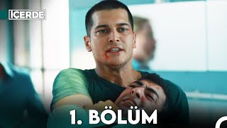 İçerde 1 Bölüm [upl. by Auqined733]