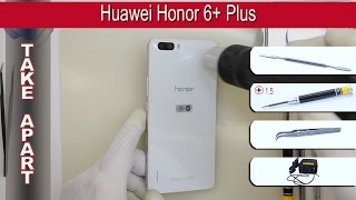 How to disassemble 📱 Huawei Honor 6 Plus PEUL00 Take apart Tutorial [upl. by Coppins]