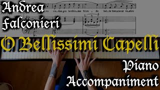 A Falconieri  O bellissimi capelli Piano Accompaniment  Sheet Music [upl. by Aaren]