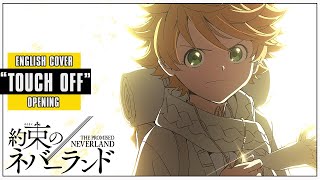 「English Dub」Promised Neverland OP quotTouch offquot FULL VER【Sam Luff】 Studio Yuraki [upl. by Vander]