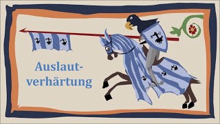 Lautwandel Auslautverhärtung  Mittelhochdeutsch Grundlagen [upl. by Ettedanreb]