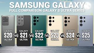 Galaxy S24 Ultra vs Galaxy S25 Ultra vs Galaxy S23 Ultra vs S22 Ultra vs S21 Ultra vs S20 Ultra [upl. by Lasser]