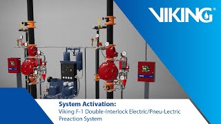 System Activation Viking F1 DoubleInterlock ElectricPneuLectric Preaction System [upl. by Udela]