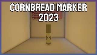 How to find the quotCornbreadquot Marker UPDATED 2023ROBLOX FIND THE MARKERS [upl. by Aix402]