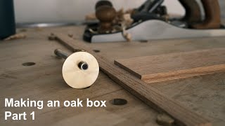 Making a box from a quarter sawn oak offcut  part 1 stock prep [upl. by Stacy]