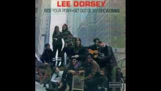 Lee Dorsey  Ride Your Pony [upl. by Goldia]