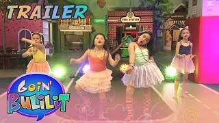 Goin Bulilit Choose Mo Teaser [upl. by Analaf134]