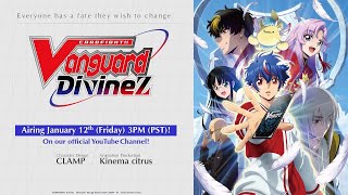 【PV】TV Animation quotCARDFIGHT VANGUARD Divinezquot [upl. by Bertle]