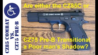 CZ85 Combat vs CZ75 PreB Transitional [upl. by Ialokin]