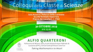 Alfio Quarteroni Taking Mathematics to Heart  30 ottobre 2019 [upl. by Barden]