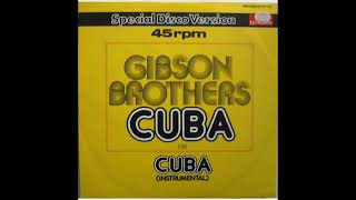 Gibson Brothers  Cuba 1978 [upl. by Garrot]