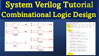 System Verilog tutorial  Combinational logic design coding  AND OR NAND NOR XOR XNOR logic gates [upl. by Corri]