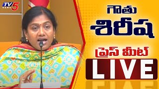 LIVE Gouthu Sireesha Press Meet LIVE  TV5 News Digital [upl. by Nino874]