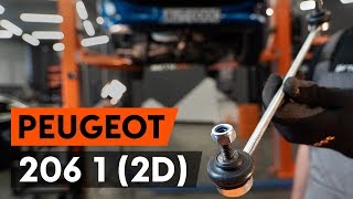 Hoe een vooraan stabilisatorstang vervangen op een PEUGEOT 206 1 2D AUTODOCTUTORIAL [upl. by Carilla]