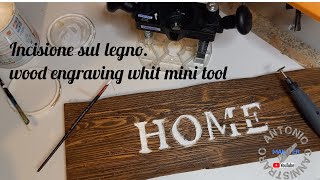 Incisione sul legno con miniutensile Wood engraving with mini tool [upl. by Marnie]