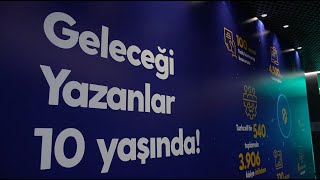 Geleceği Yazanlar 10 Yaşında [upl. by Zima]