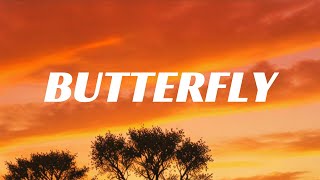 Butterfly  Lyrics [upl. by Nuj]