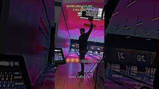 Bowling Game Failure☠️ coldestmoment bowling [upl. by Hacceber997]