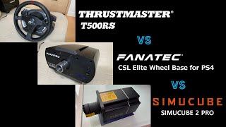 ホイールベース比較 ～THRUSTMASTER T500RS vs FANATEC CSL Elite vs SIMUCUBE2 PRO～ [upl. by Lenci333]